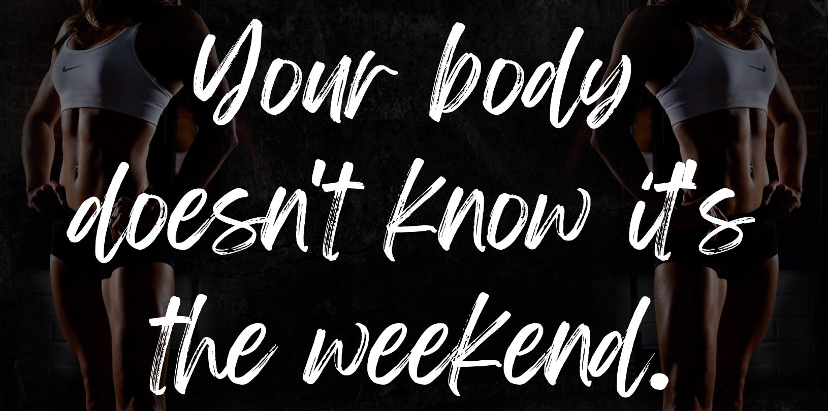 7-Ways-to-Stay-on-Track-on-Any-Given-Weekend FITBODY.com